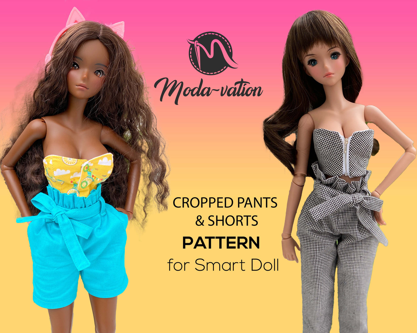 Smart Doll PATTERN. Cropped pants or shorts for Smartdoll. PDF file and Free video tutorial. Doll clothes patterns pdf.